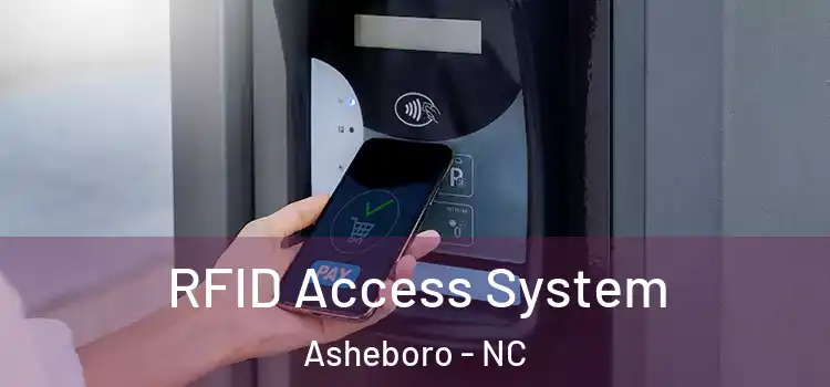  RFID Access System Asheboro - NC